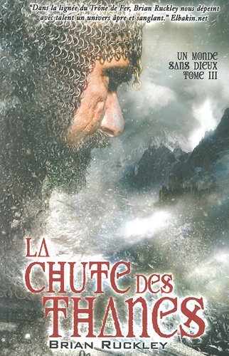 LA CHUTE DES THANES TOME 3 de Brian RUCKLEY  11292710