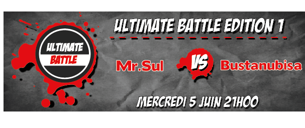 ULTIMATE BATTLE Bustanubisa vs Sul [Main Event] Mercre11