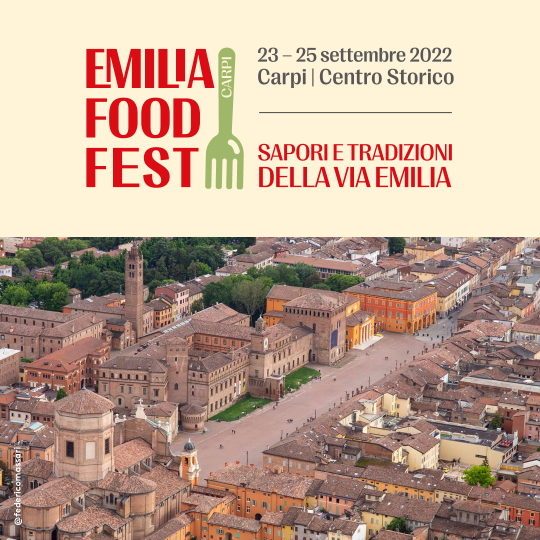 EmiliaFoodFest, Sapori e Tradizioni della Via Emilia Immagi10