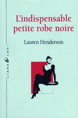 [Henderson, Lauren] L'indispensable petite robe noire Images10