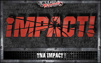 Rating Impact + une altercation en backstage ! Logofe11