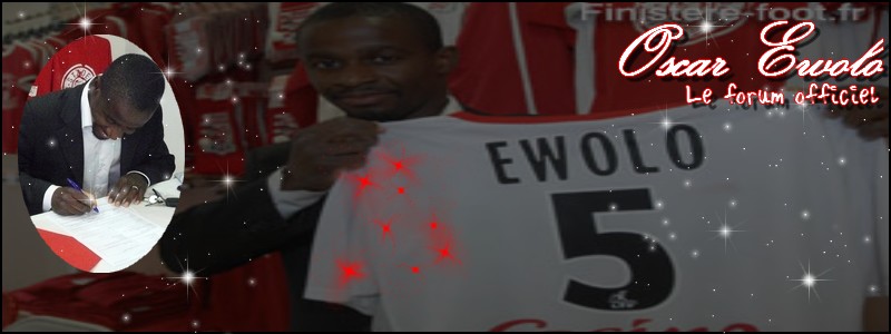 Oscar Ewolo, son forum officiel