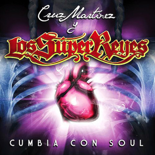 Los Super Reyes - Cumbia Con Soul 2009 10362q10