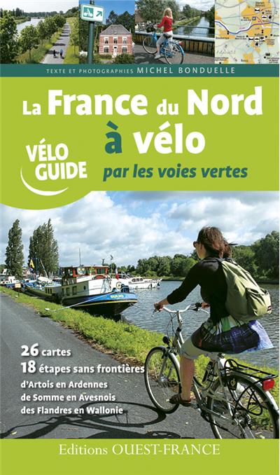 La France du nord à vélo par les voies vertes La_fra10