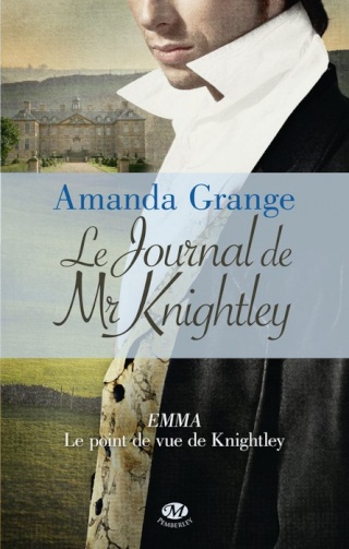 GRANGE Amanda, Le Journal de Mr Knightley Grange10