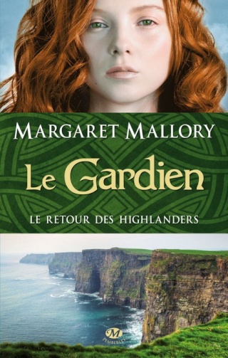 Le Retour des Highlanders - Tome 1 : Le Guardien Margar10