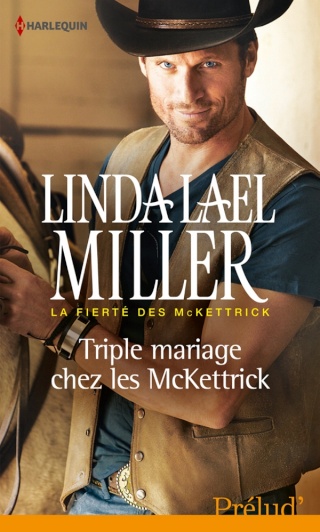 La fierté des McKettrick - Tome 3 : Triple mariage chez les McKettrick Miller11