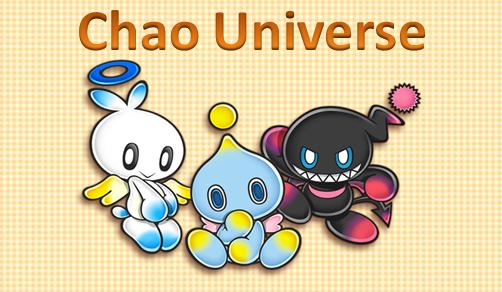 Chao Universe