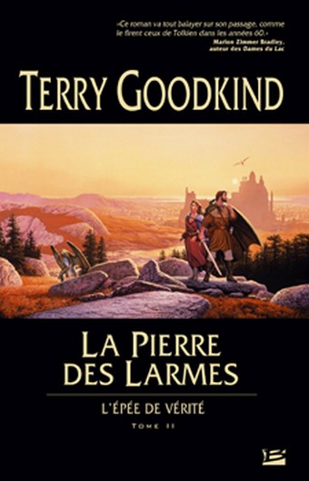 GOODKIND Terry, L'Epée de Verité 02, La Pierre des larmes Goodki11