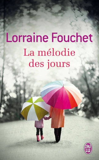 Laurraine Fouchet - La mélodie des jours (drame - romance) La_m_l10