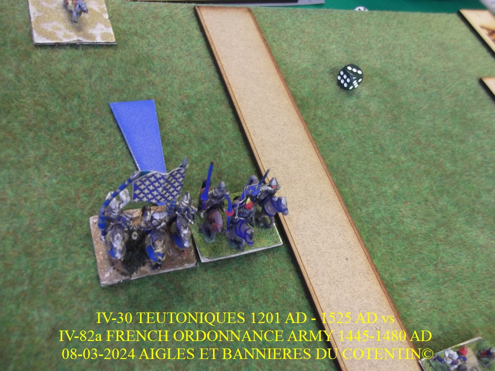 GALERIE 09-03-2024 IV-30 TEUTONIQUES 1201 AD - 1525 AD vs IV-82a FRENCH ORDONNANCE ARMY 1445-1480 AD  13-abc19