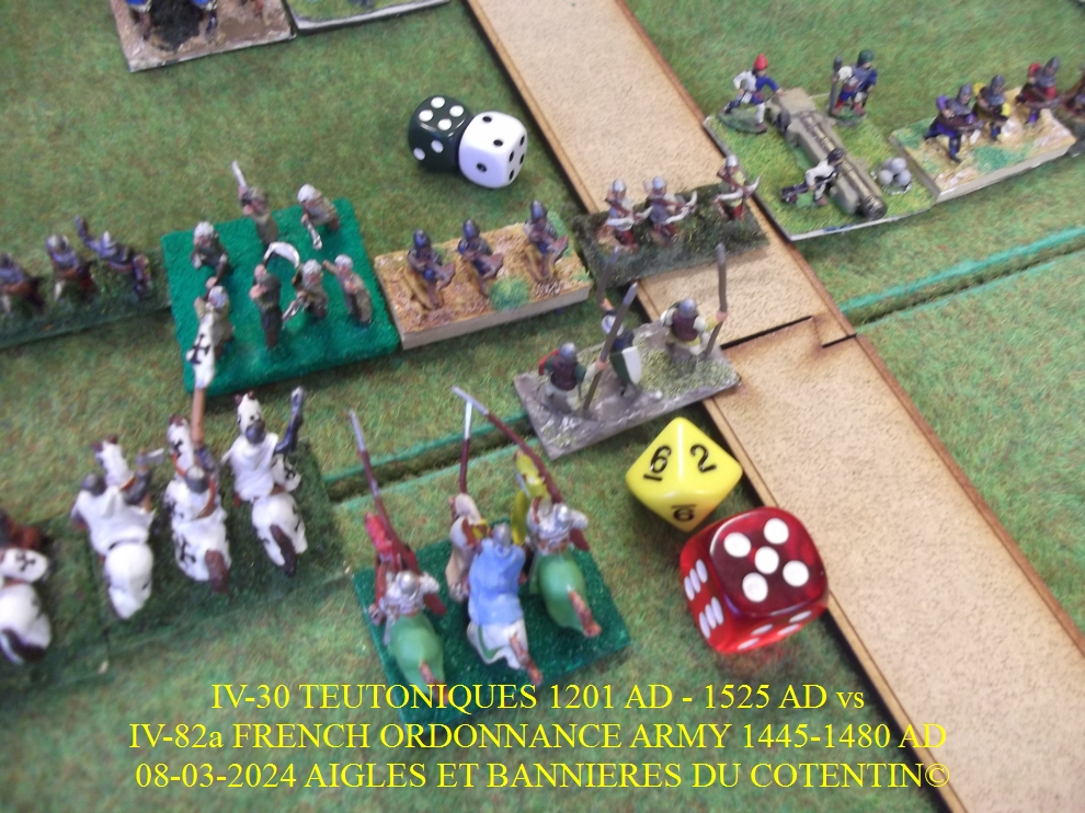 GALERIE 09-03-2024 IV-30 TEUTONIQUES 1201 AD - 1525 AD vs IV-82a FRENCH ORDONNANCE ARMY 1445-1480 AD  14-abc19