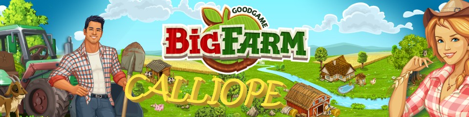 Calliope - Big Farm