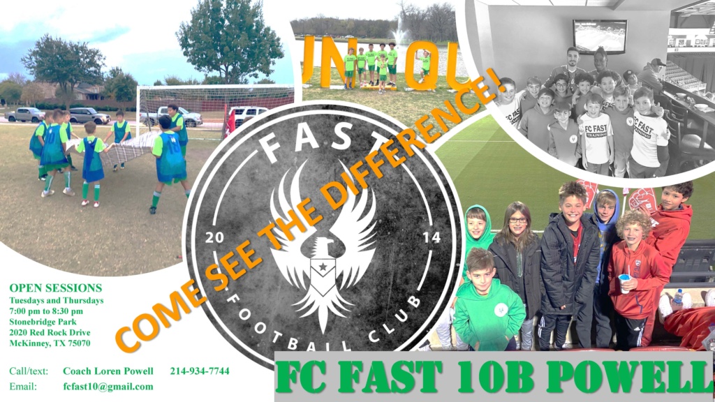 FC FAST '10 Boys (Powell) Open Sessions Starting May 17th Recrui10