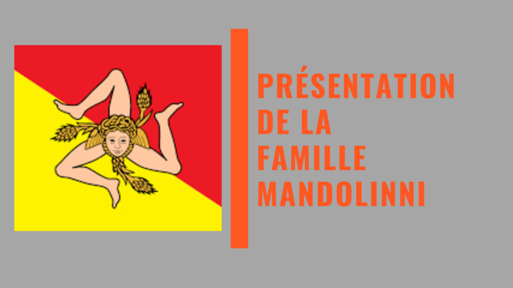 [ Validée ] Présentation De La Famille Mandolinni | 5665 112