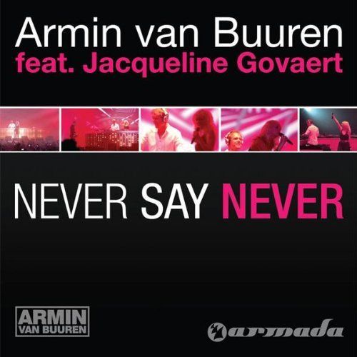 Armin van Buuren feat. Jacqueline Govaert - Never Say Never (Official Music Video).mp4 61c2aa10