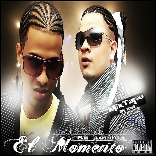 Jowell y Randy - Se Acerca El Momento (Official Mixtape) 2009) Cover12