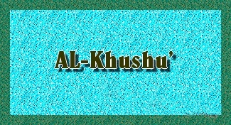 AL-Khushu’ Sans_104