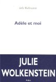 Adèle et moi de Julie Wolkenstein 41b2bk10