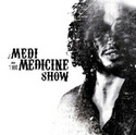 Medi - Medi and the medicine show Median10