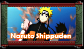 Naruto Shippuden