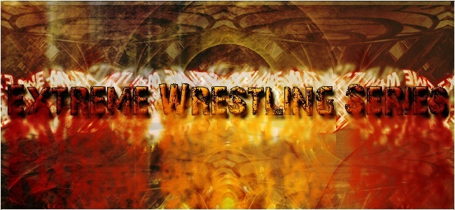 Extreme Wrestling Series