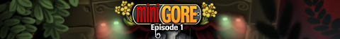 [Jeux] Mini Gore Episod10