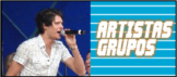 Artistas & Grupos