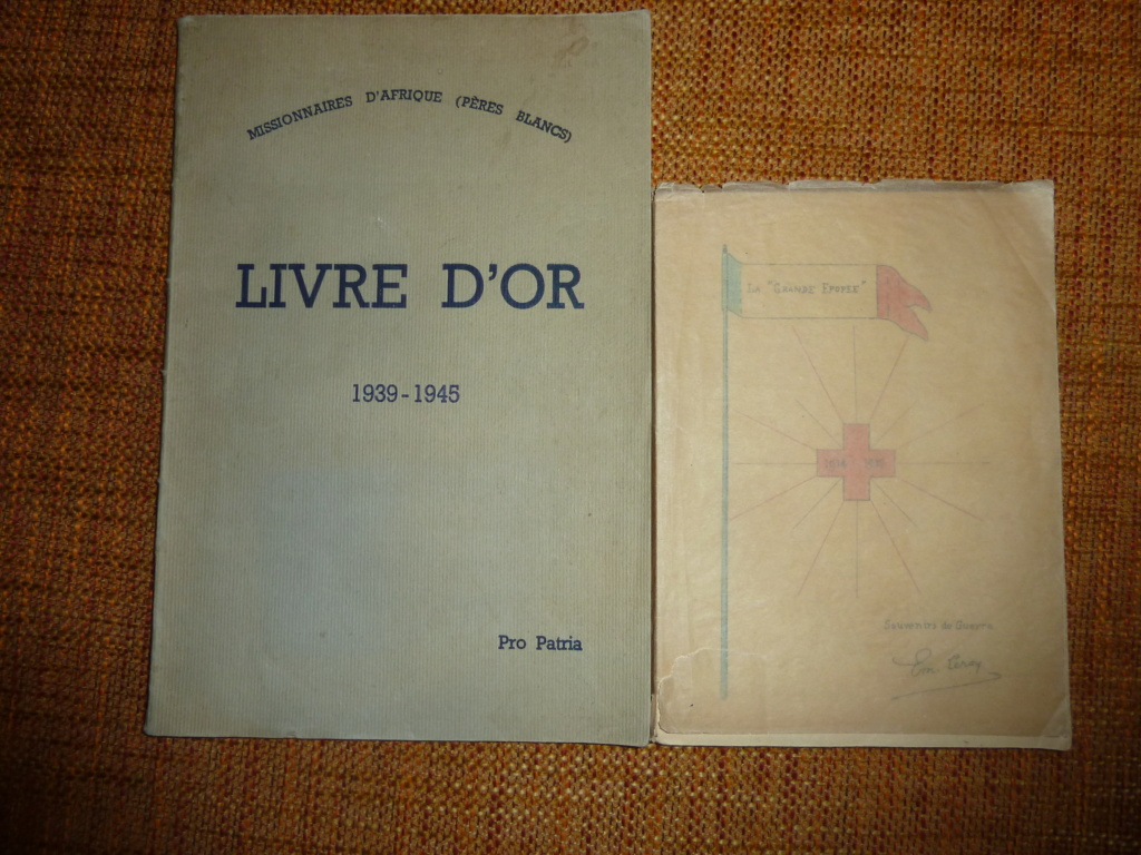 Aumôniers  Militaires  Aumônier 14/18 et Livre d'or des pères Blancs 1939-1945 P1170010