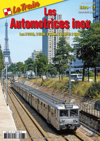 Le Train - Extra n° 12 - Les automotrices inox Extra110