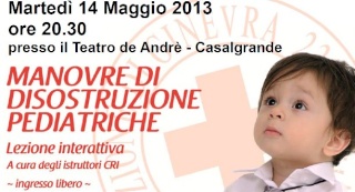 CROCE ROSSA SCANDIANO-CASALGRANDE:  LEZIONE INTERATTIVA ALLA CITTADINANZA  PER DISOSTRUZIONE PEDIATRICA Cri_cr10