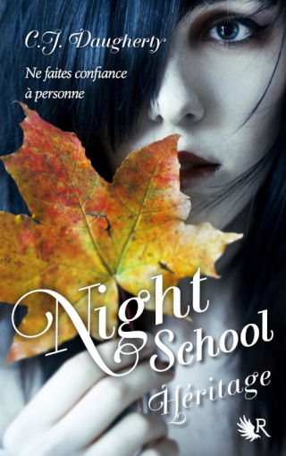 DAUGHERTY C.J., Night School - Tome 2: Héritage Nigth_10