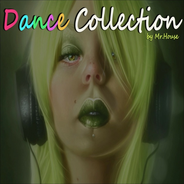 Dance Collection "by Mr.House" (REPOST) 22/10/23 Fron1368