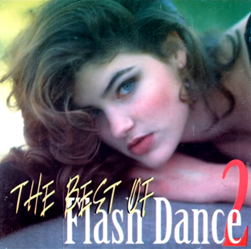 The Best Of Flashdance Vol. 02 10/03/24 Front24