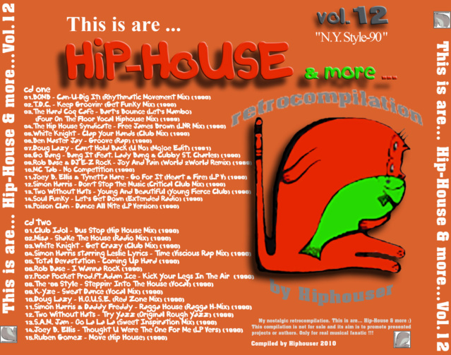 house - Coleção This is are... Hip-House & More " 82 Volumes Duplos " - Página 2 H-hous13
