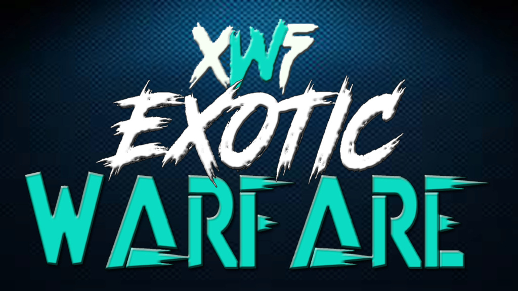 XWF presents Exotic Warfare 2019 Live from 3Arena in Dublin,IR Exotic11