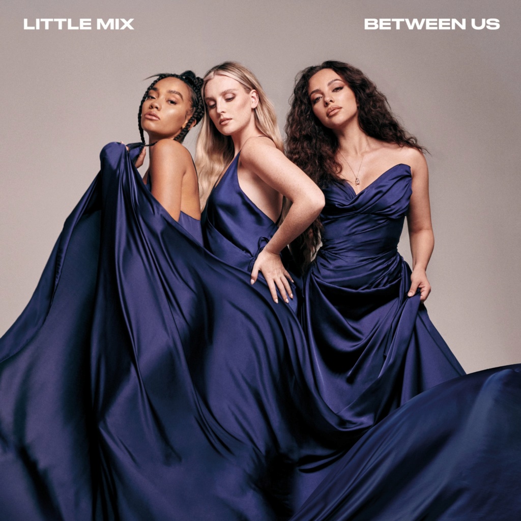 Little Mix >> álbum "Between Us"  - Página 3 20210814