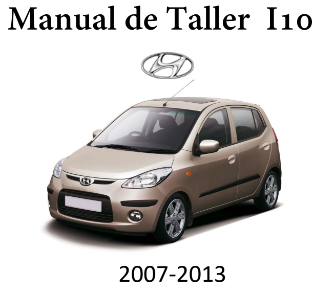 Manual de taller desarme despiece Hyundai i10 2007-2013 Manual10