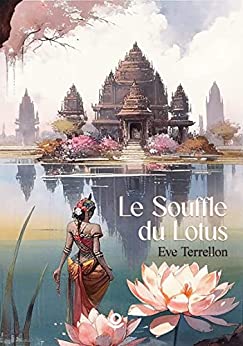 Le Souffle du Lotus de Eve Terrellon 51wevf10