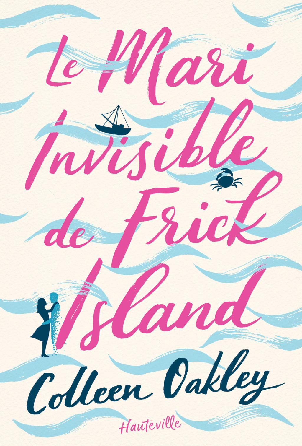 Le mari invisible de Frick Island de Colleen Oakley Le-mar10