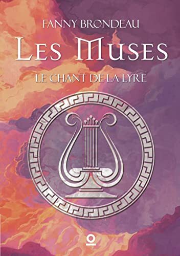 Les Muses - Tome 2 : Le Chant de la Lyre  de Fanny Brondeau Les-mu10