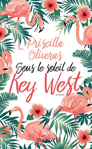 Sous le soleil de Key West de Priscilla Oliveras Sous-l10
