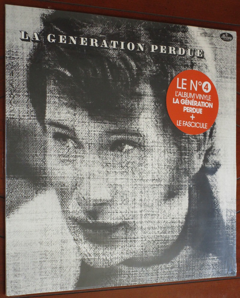 Hachette: Les vinyles de légende n°04     LA GENERATION PERDUE     1LP 005-la28