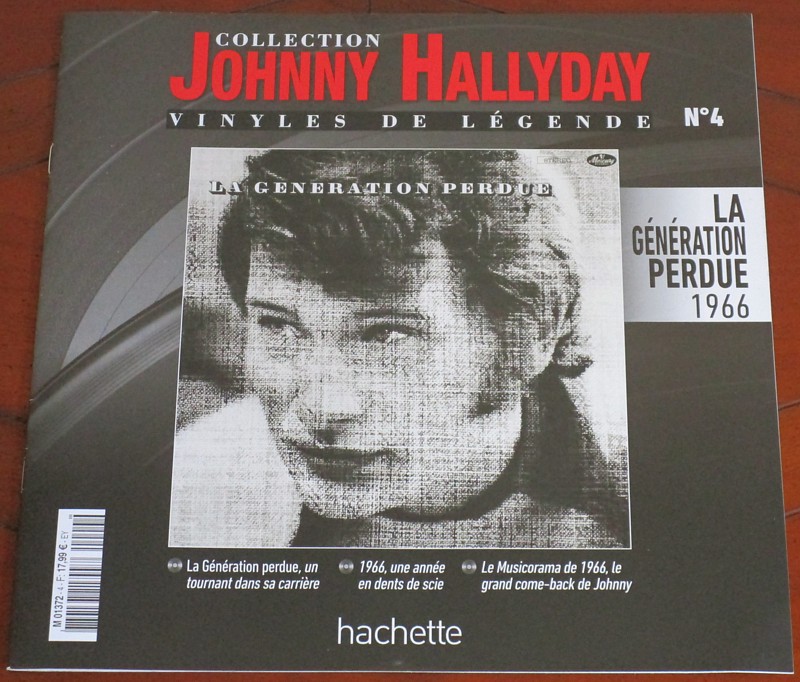 Hachette: Les vinyles de légende n°04     LA GENERATION PERDUE     1LP 009-la19