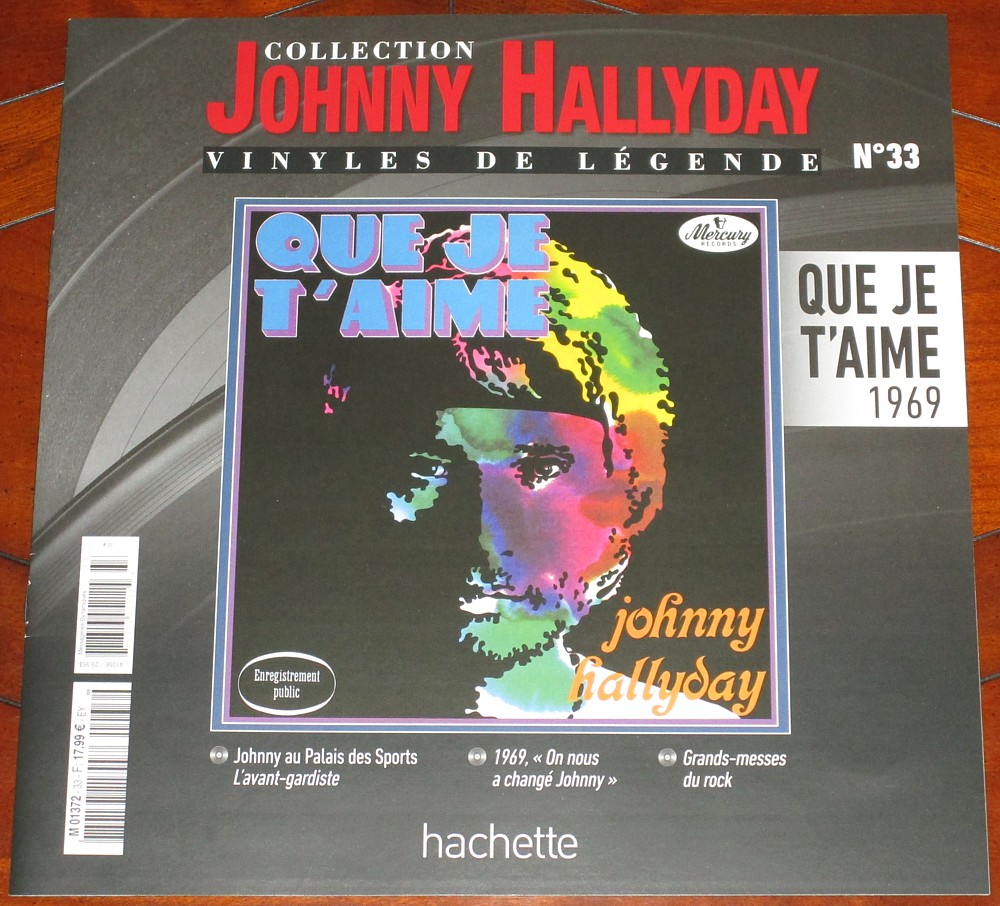 Hachette: Les vinyles de légende n°33     QUE JE T'AIME     1LP 015-qu12