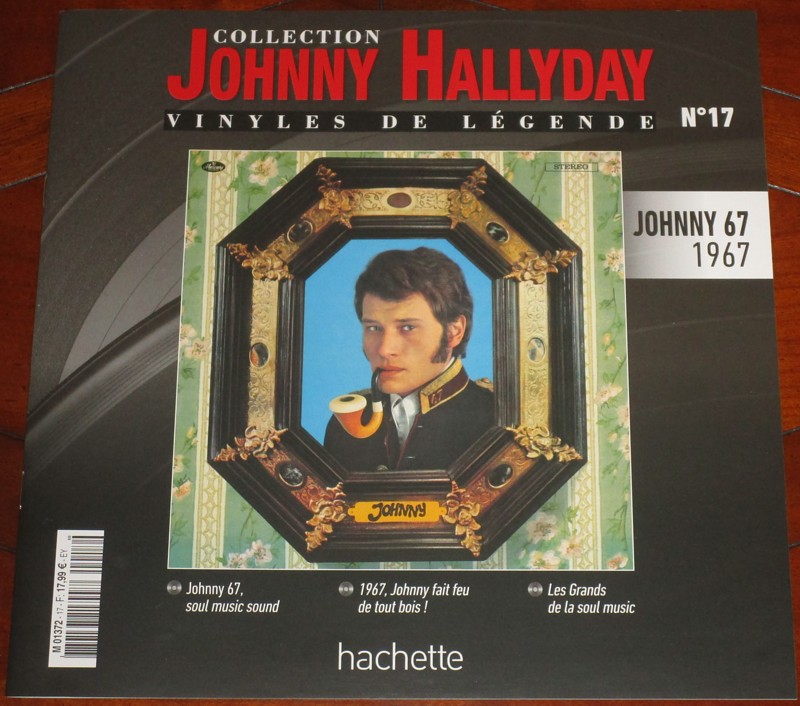 Hachette: Les vinyles de légende n°17     JOHNNY 67     1LP 018-jo26
