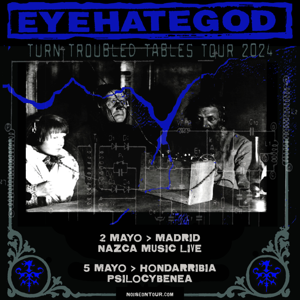 EYEHATEGOD en Madrid y Euskadi / Mayo 2024! Eyehat10