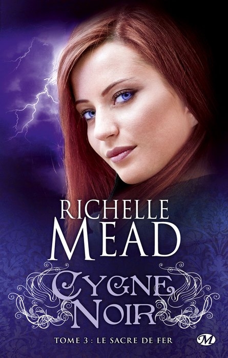 Cygne noir T3 - Le sacre de fer - Richelle Mead Url3310