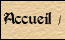 Accueil