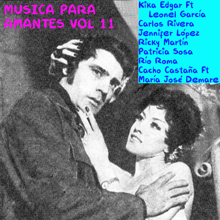 Musica Para Amantes Vol 11 (New Release) Musica60